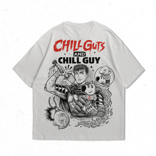 Chill Guts & Chill Guy